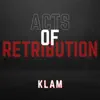 Klam - Acts of Retribution
