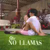 Stss - No Llamas - Single